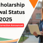 UP Scholarship Renewal Status 2025 – Last Date for Correction Announced