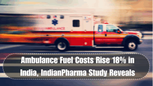 Ambulance Fuel Costs Rise 18% in India, IndianPharma Study Reveals