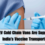 How EV Cold Chain Vans Are Supporting India’s Vaccine Transport
