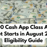 $2500 Cash App Class Action Payout Starts in August 2025 – Eligibility Guide
